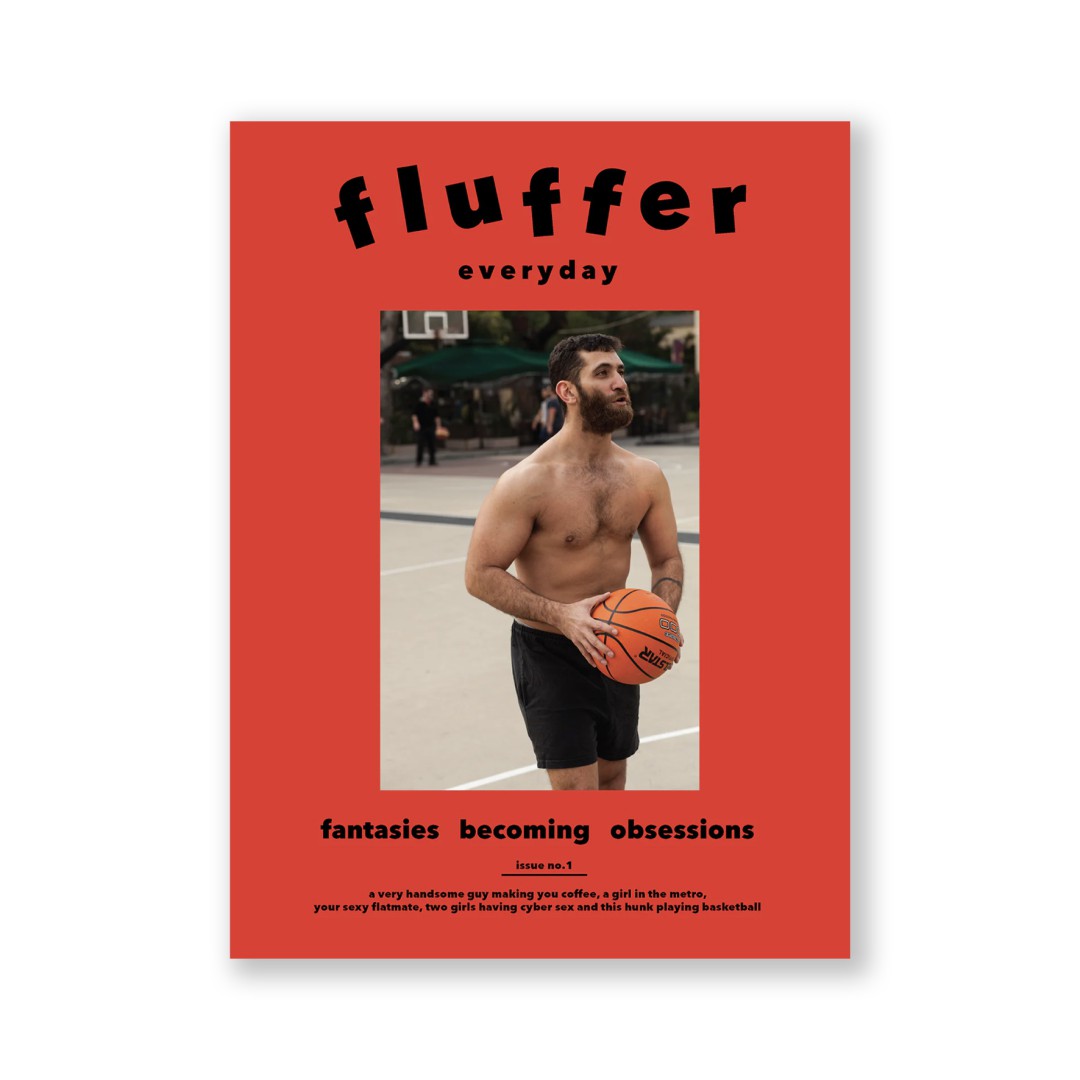 FLUFFER EVERYDAY NO. 1