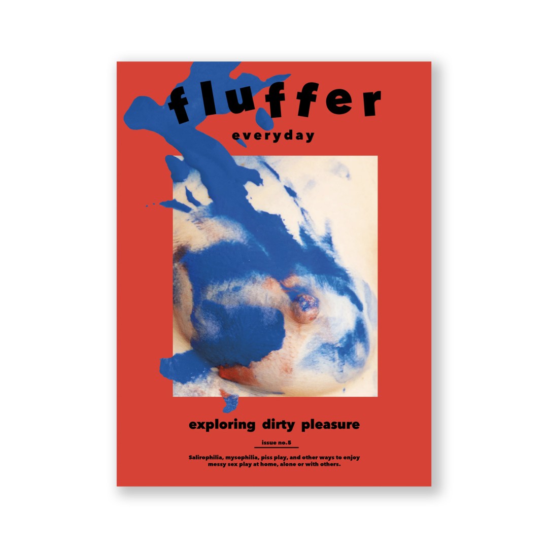 FLUFFER EVERYDAY NO. 5