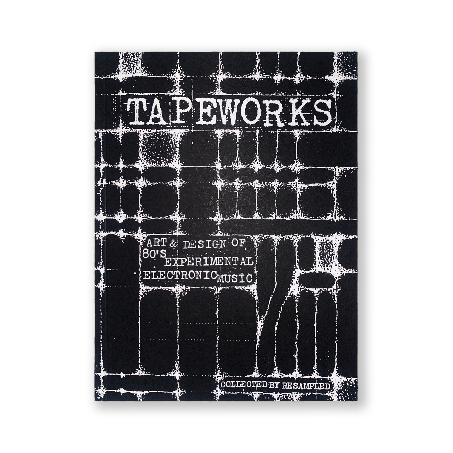 Tapeworks - Art & Design of 80s Experimental Electronic Music